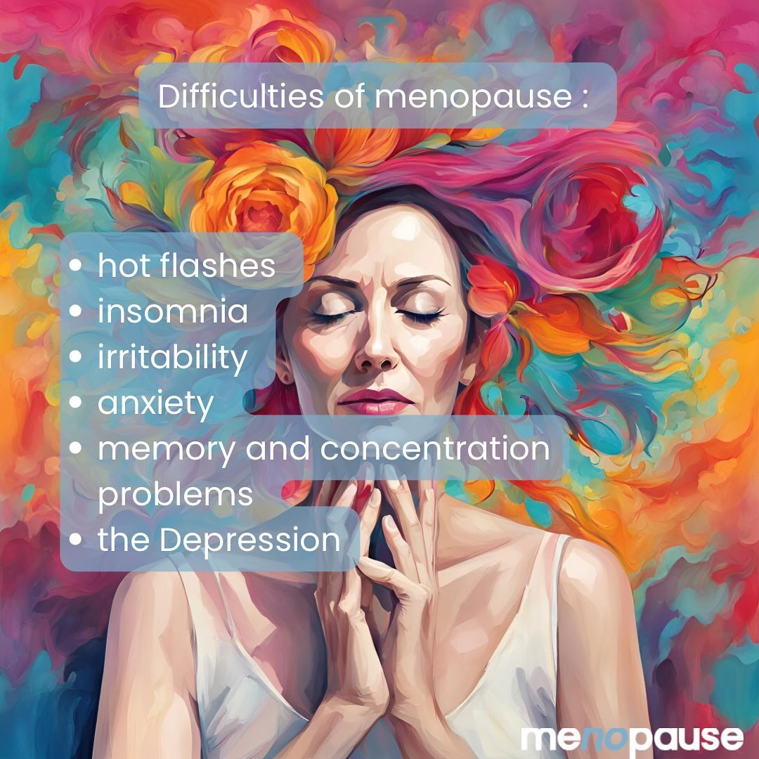 Difficulties of menopause